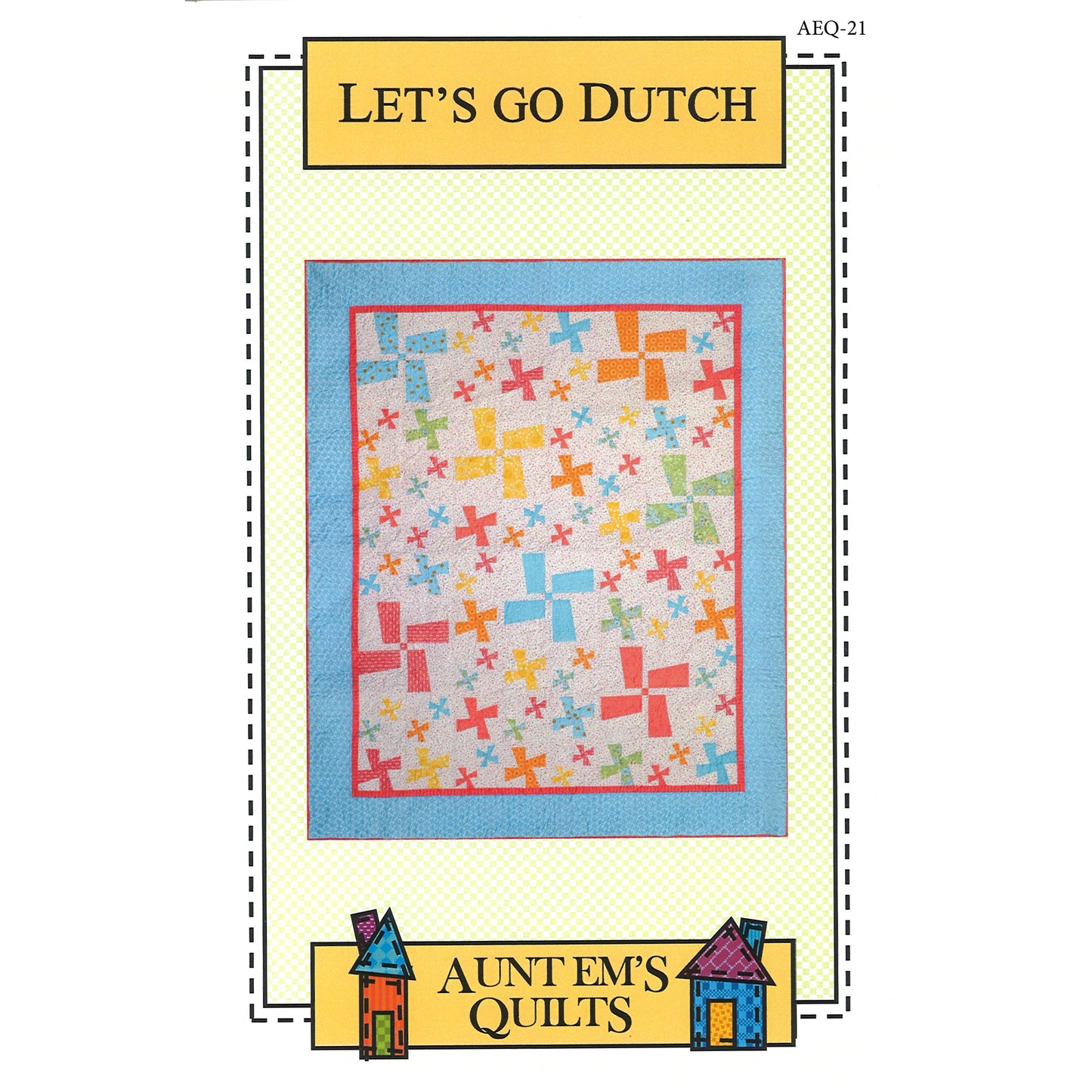 Cover image of pattern for Let's Go Dutch quilt.