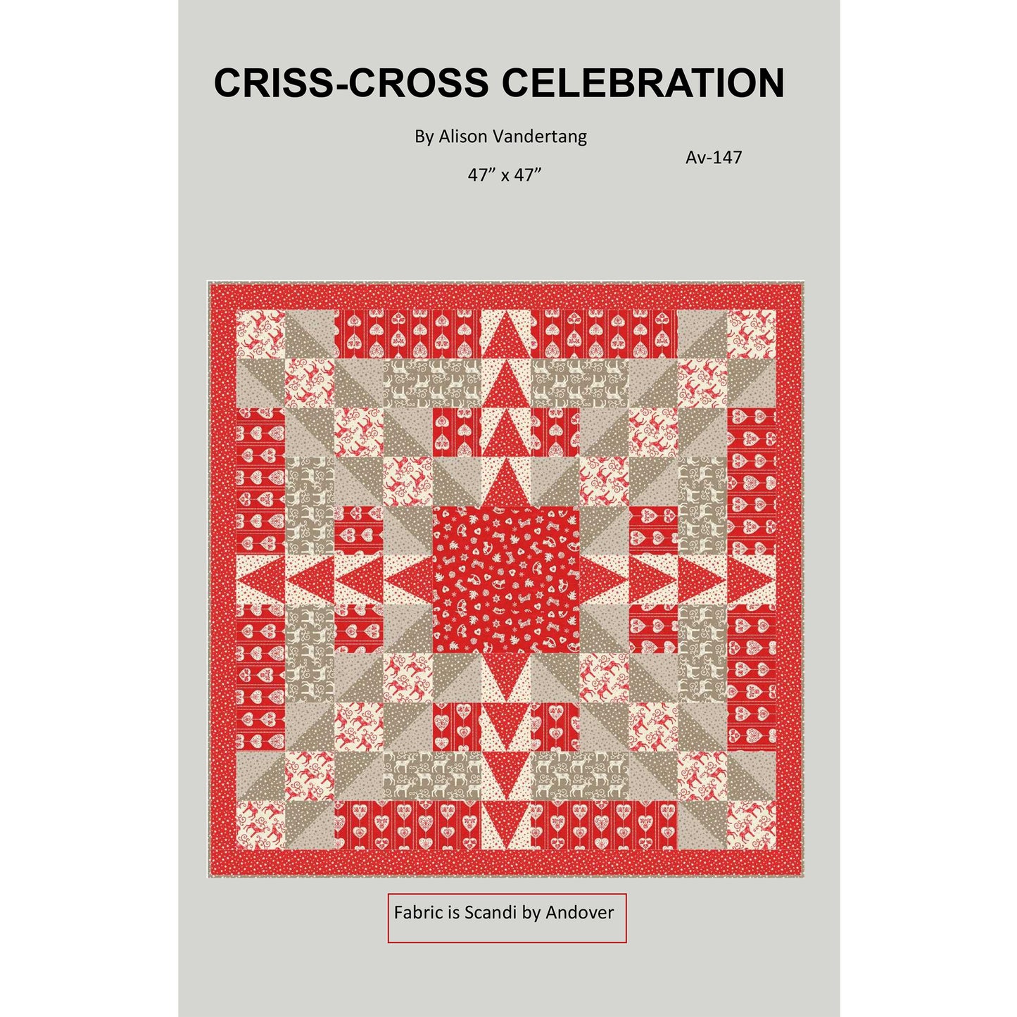 Cover image of pattern for Criss-Cross Celebration quilt.