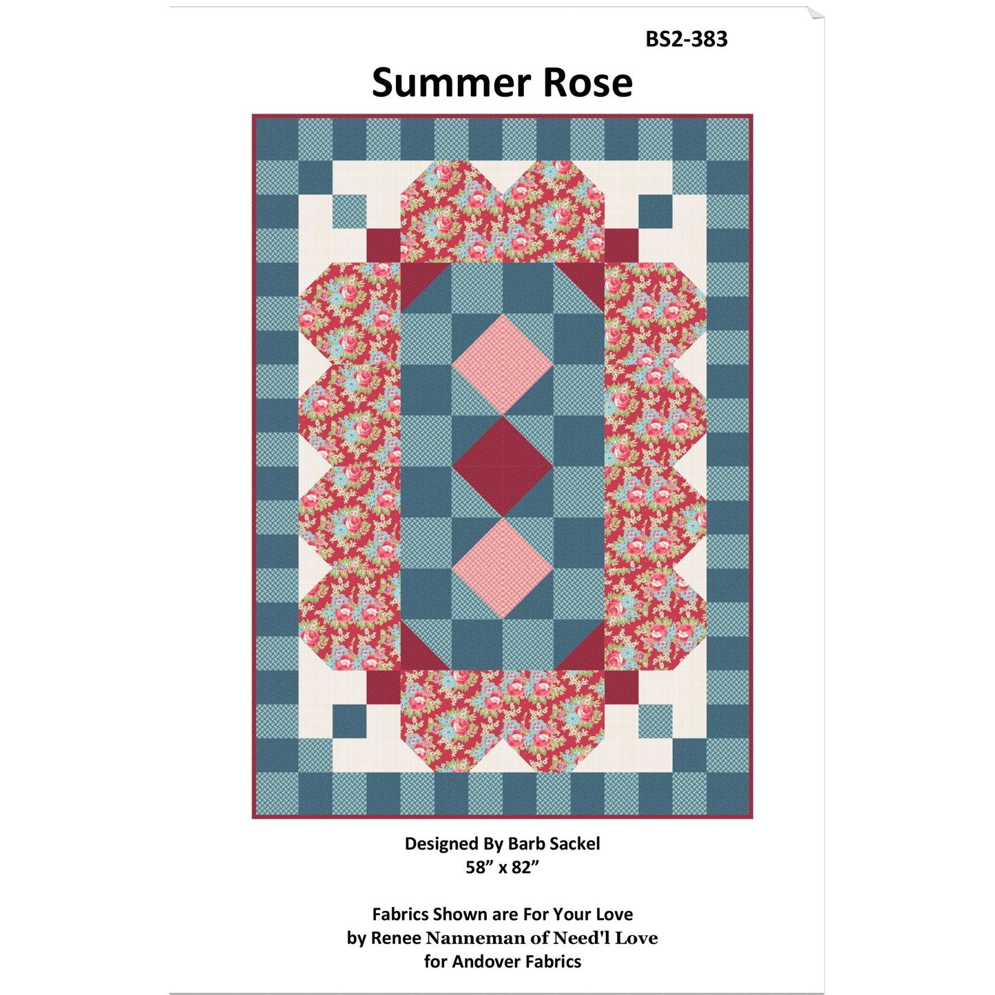 Summer Rose Quilt Pattern BS2-383 - Paper Pattern
