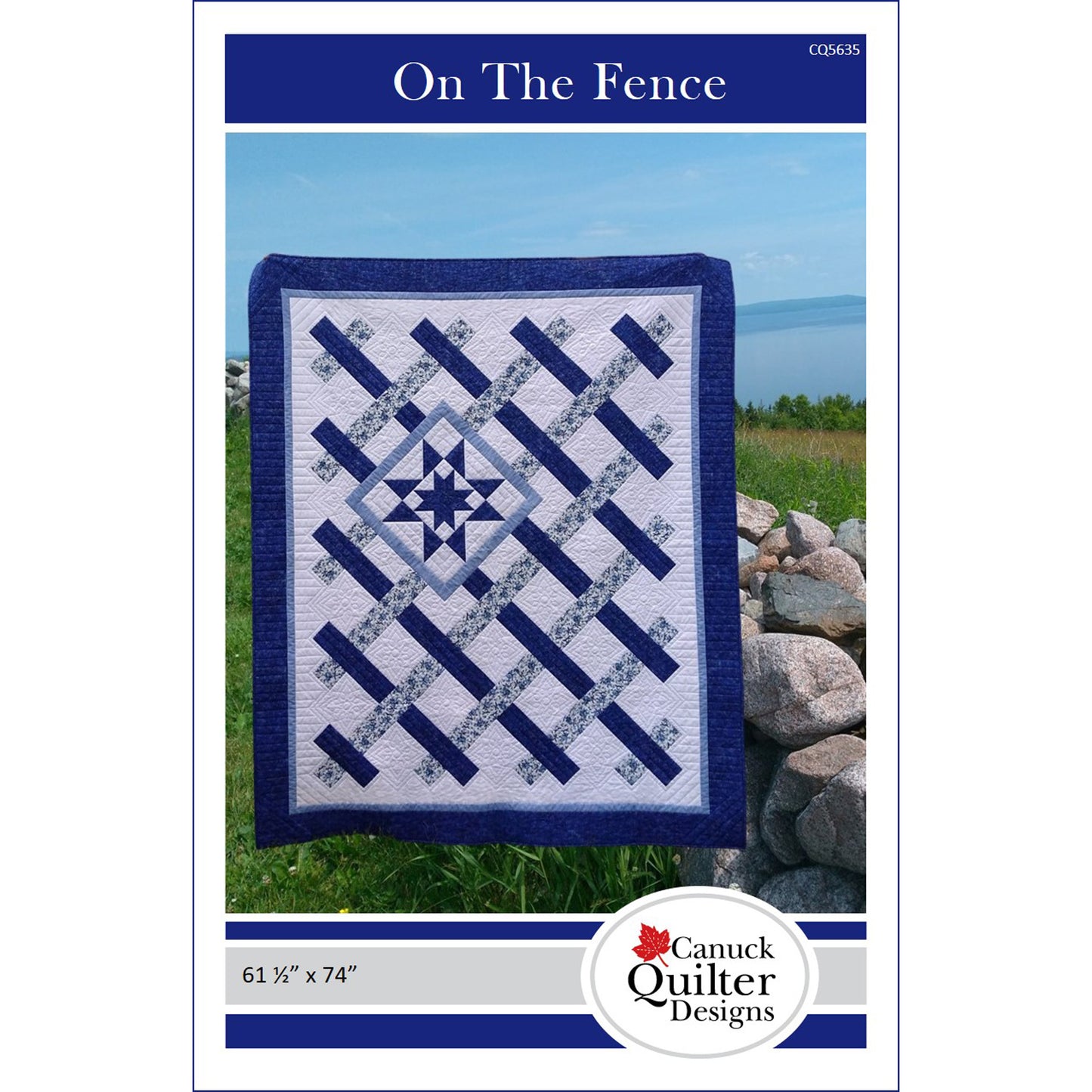 Image of the cover for the On the Fence quilt pattern by Canuck Quilter Designs.