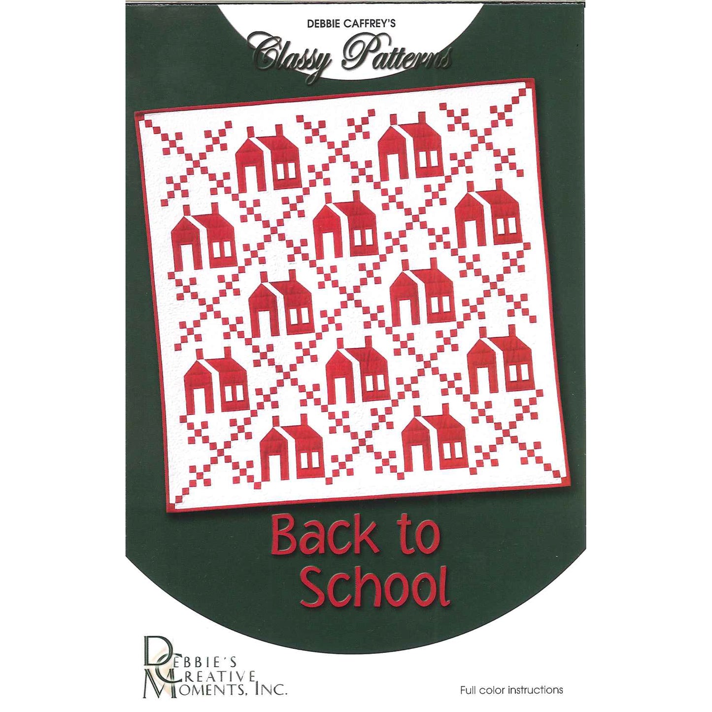 Back to School - Classy Quilt DCM-017e - Downloadable Pattern