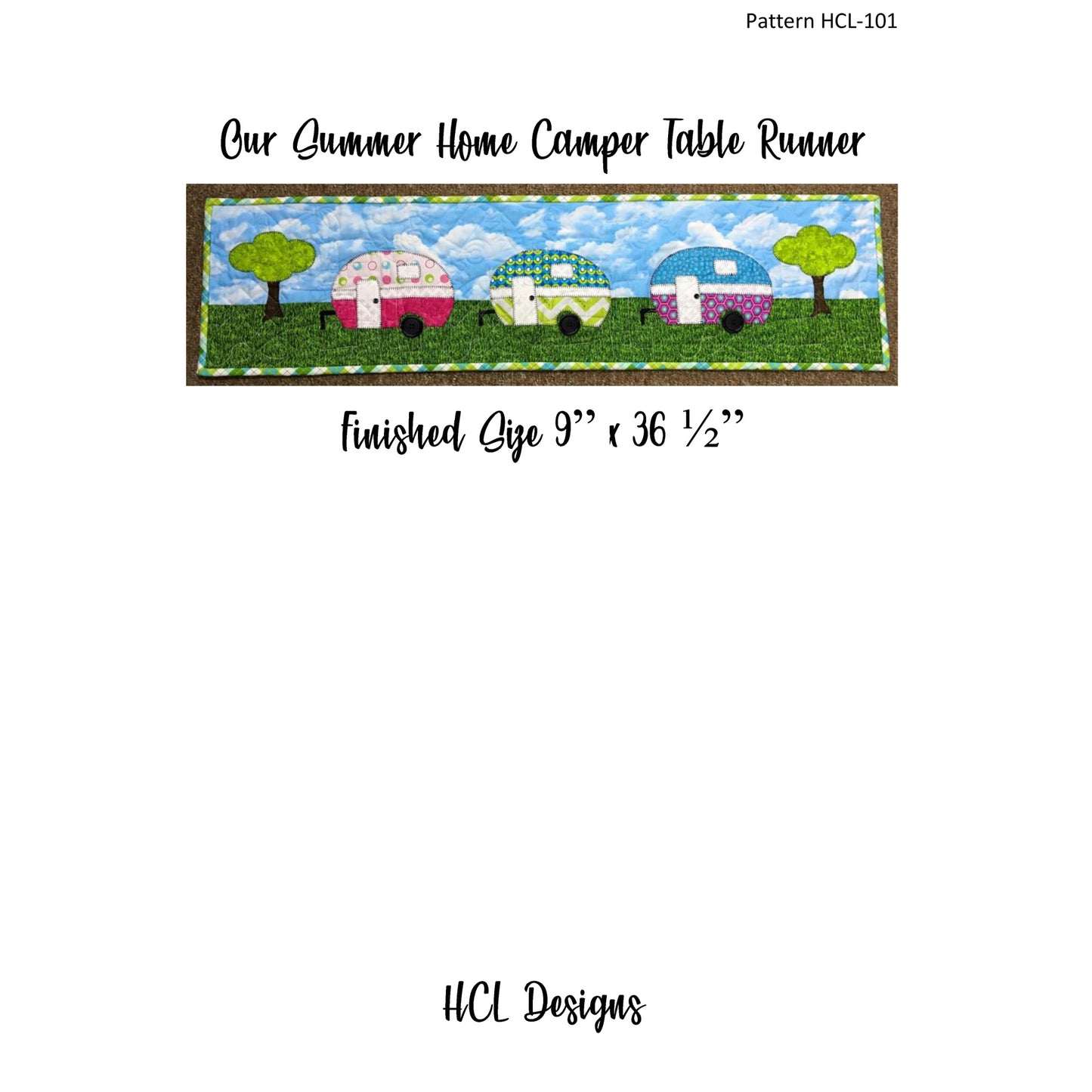 Our Summer Home Camper Table Runner HCL-101e - Downloadable Pattern