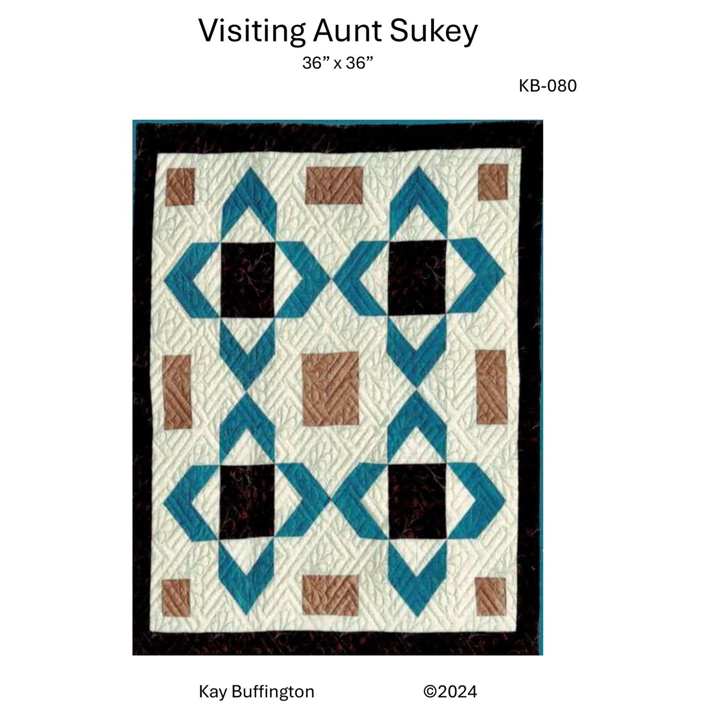 Visiting Aunt Sukey Quilt Pattern KB-80w - Wholesale Product