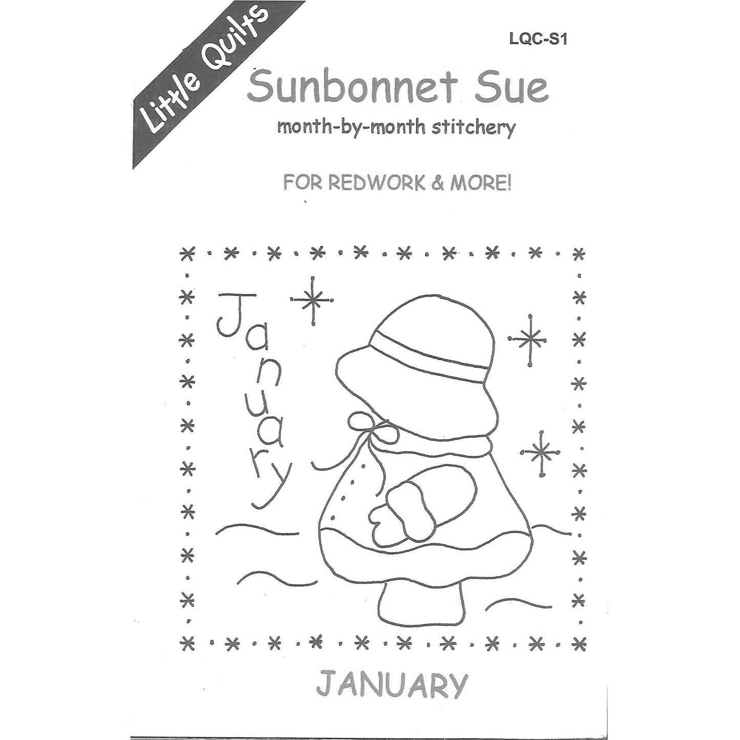 Sunbonnet Sue BOM - January Stitchery Pattern LQC-S1 - Paper Pattern