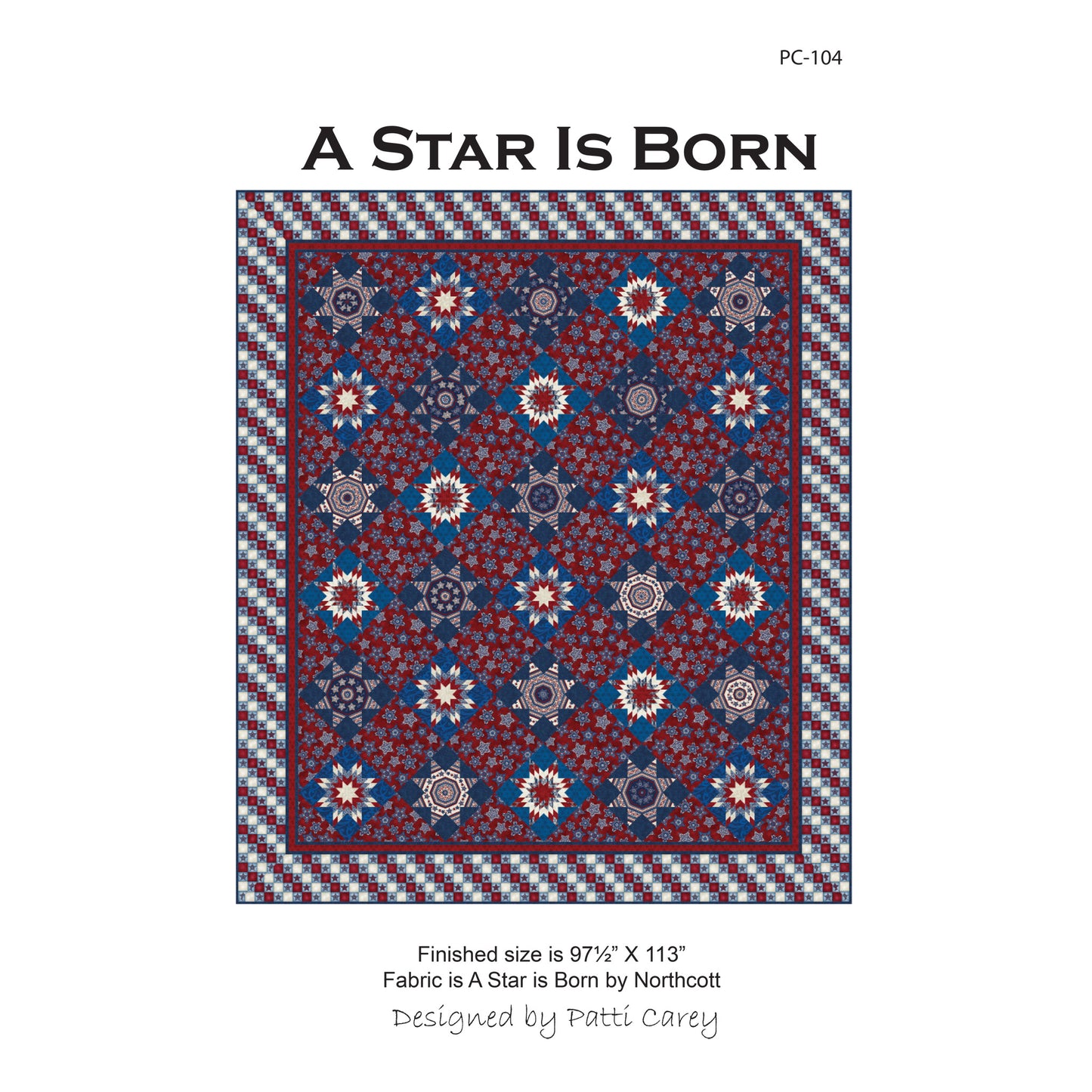 A Star is Born Quilt PC-104e - Downloadable Pattern