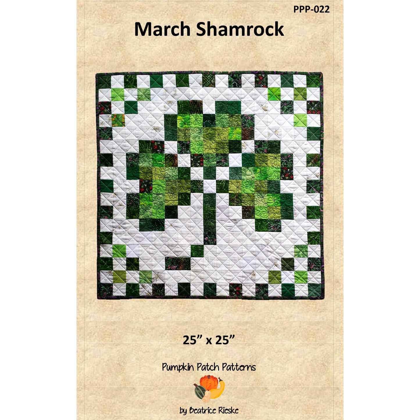 March Shamrock Quilt Pattern PPP-022 - Paper Pattern