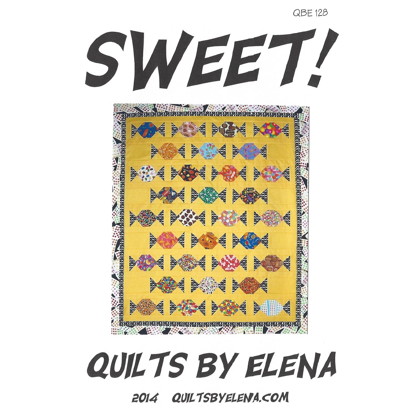Sweet! Quilt QBE-128e - Downloadable Pattern