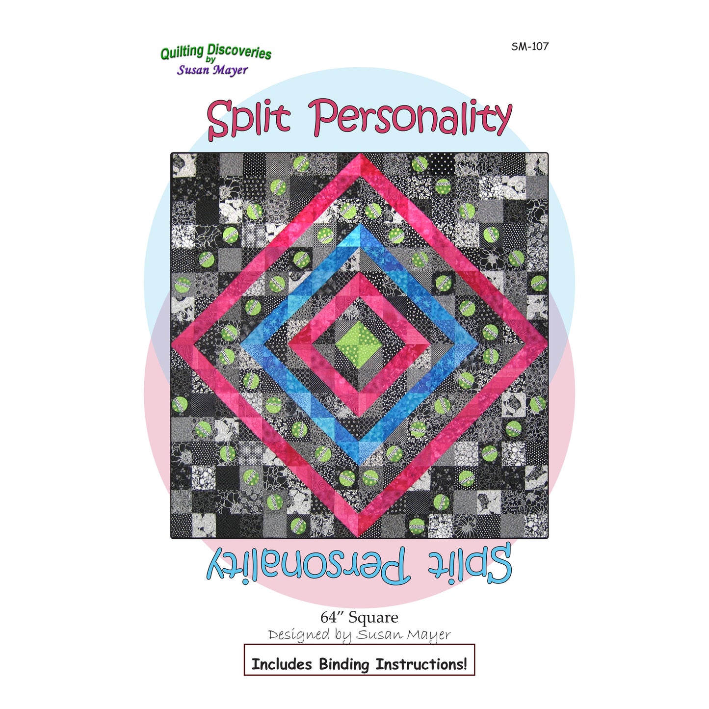 Split Personality Quilt Pattern SM-107 - Paper Pattern