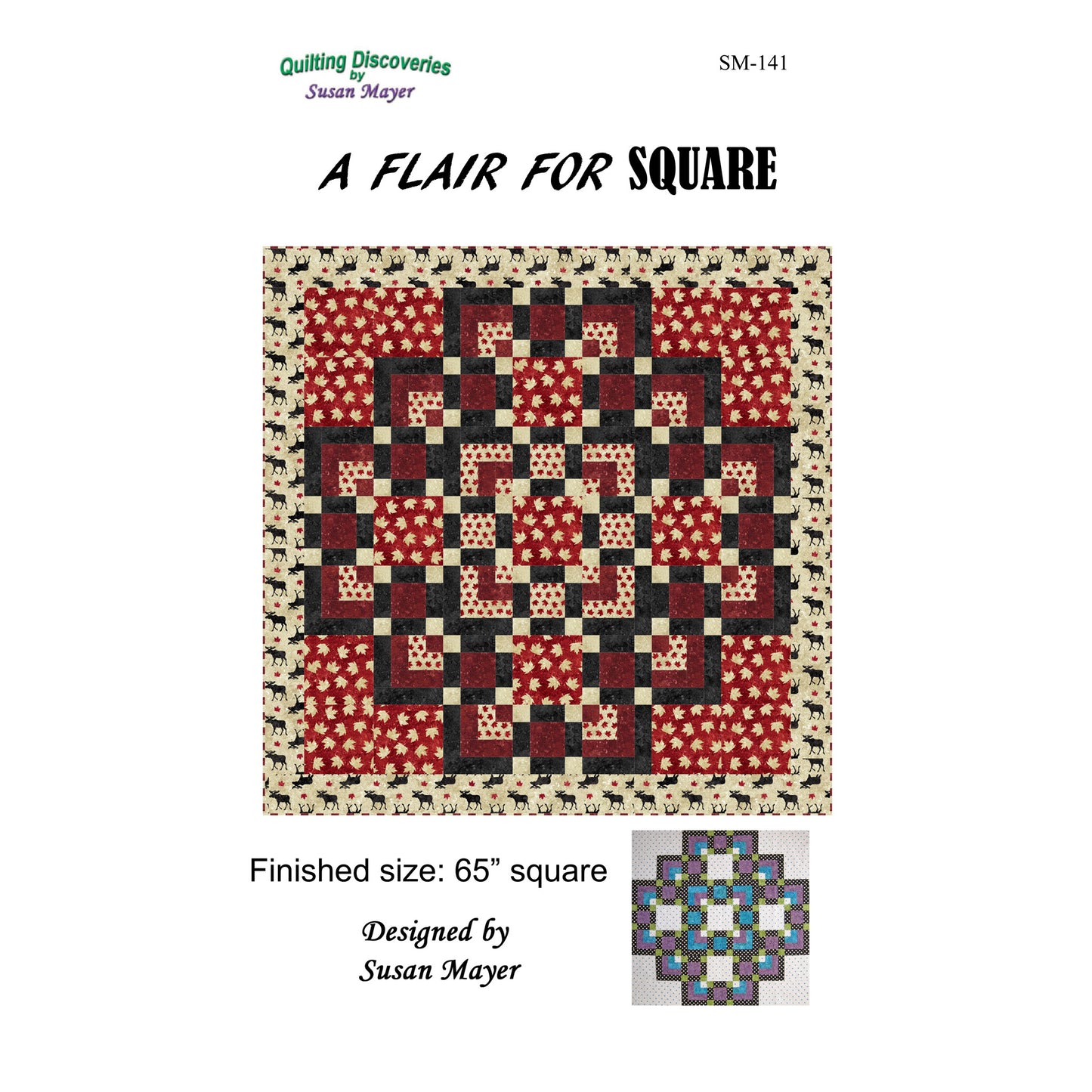 A Flair for Square Quilt Pattern SM-141 - Paper Pattern