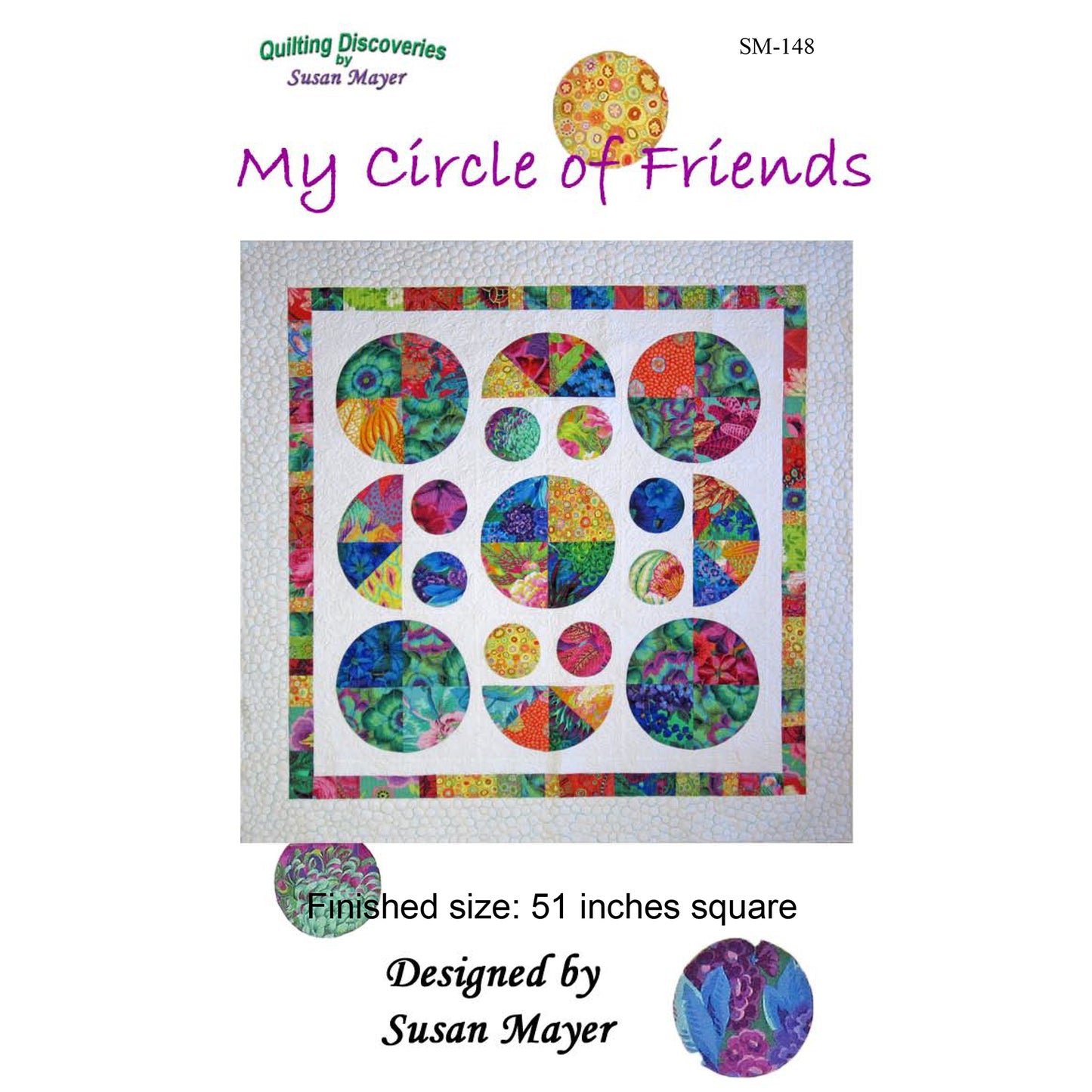 My Circle of Friends Quilt SM-148e - Downloadable Pattern