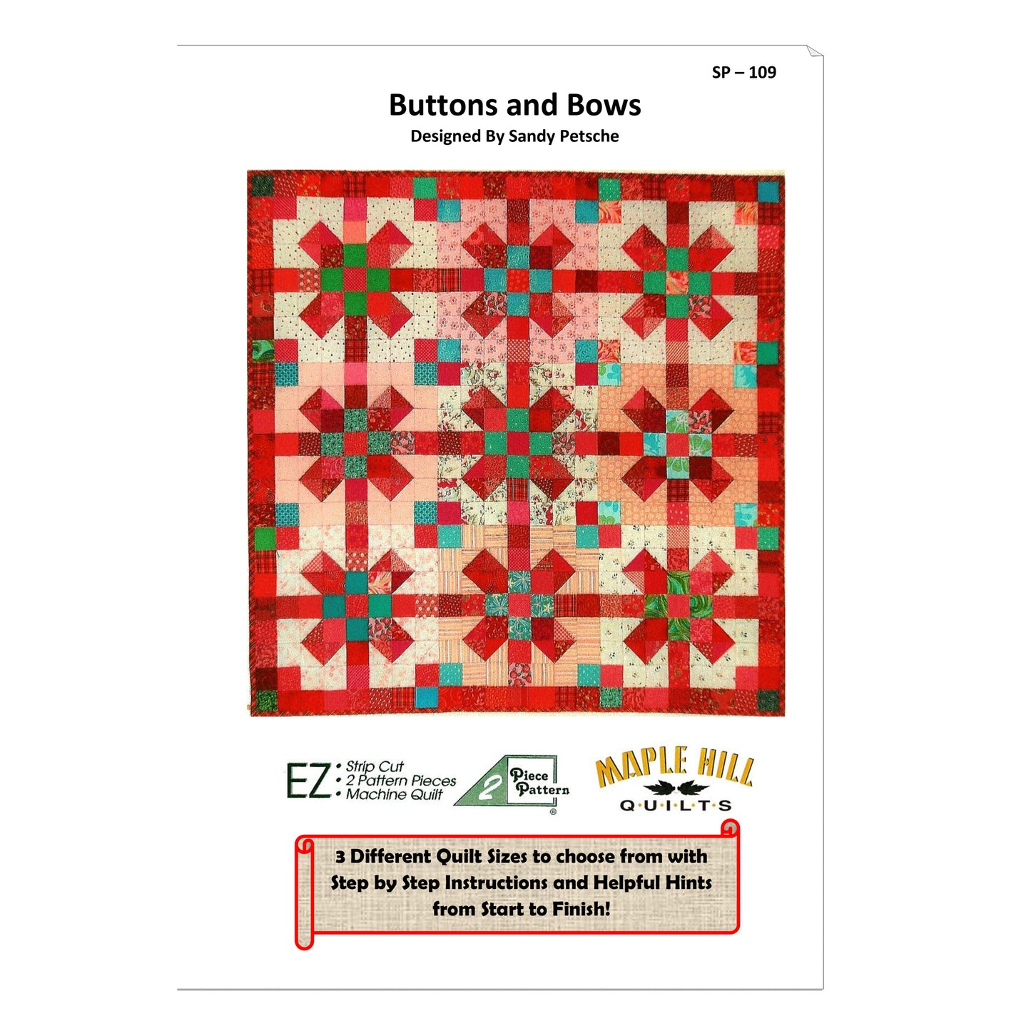Buttons and Bows Quilt Pattern SP-109 - Paper Pattern