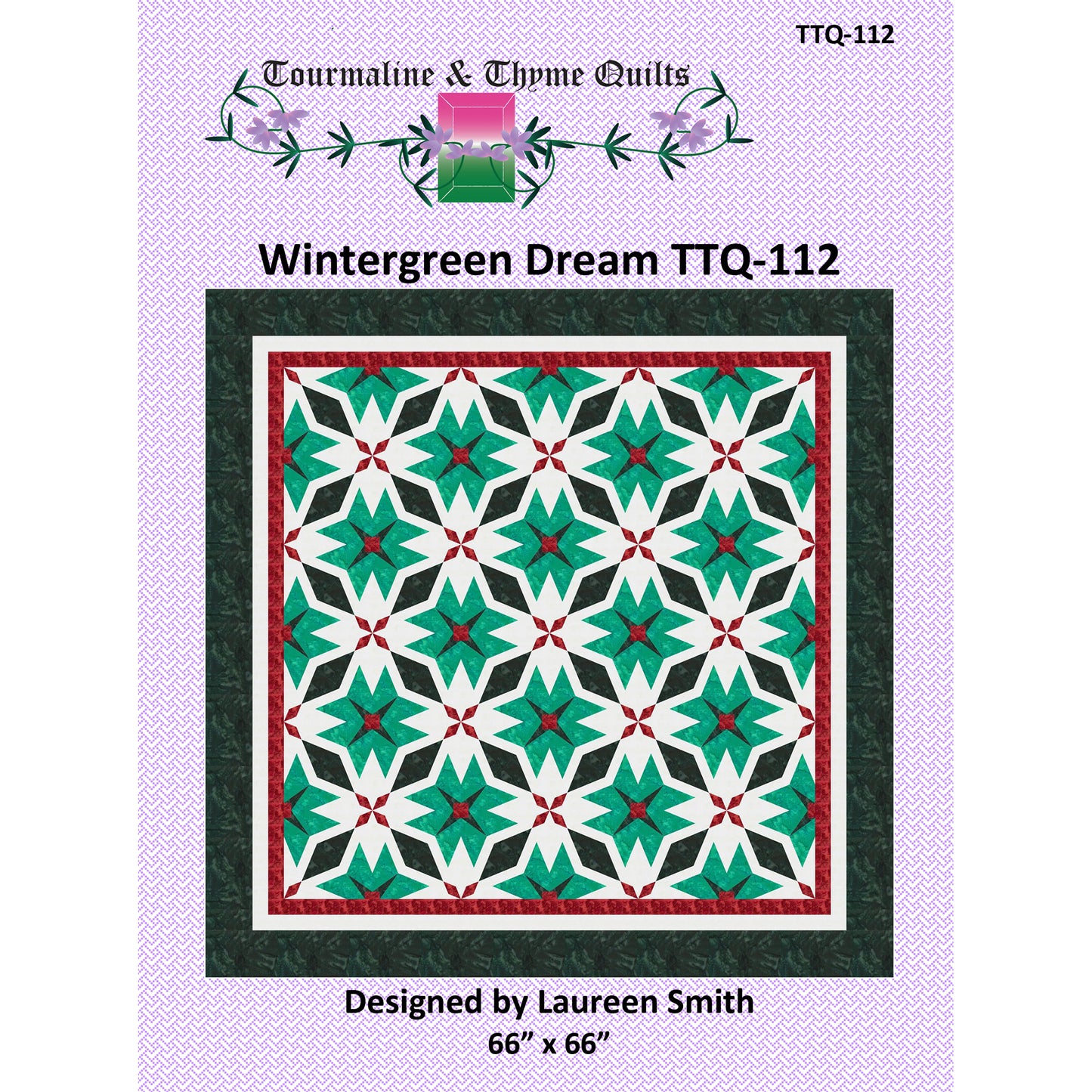 Wintergreen Dream Quilt TTQ-112e - Downloadable Pattern
