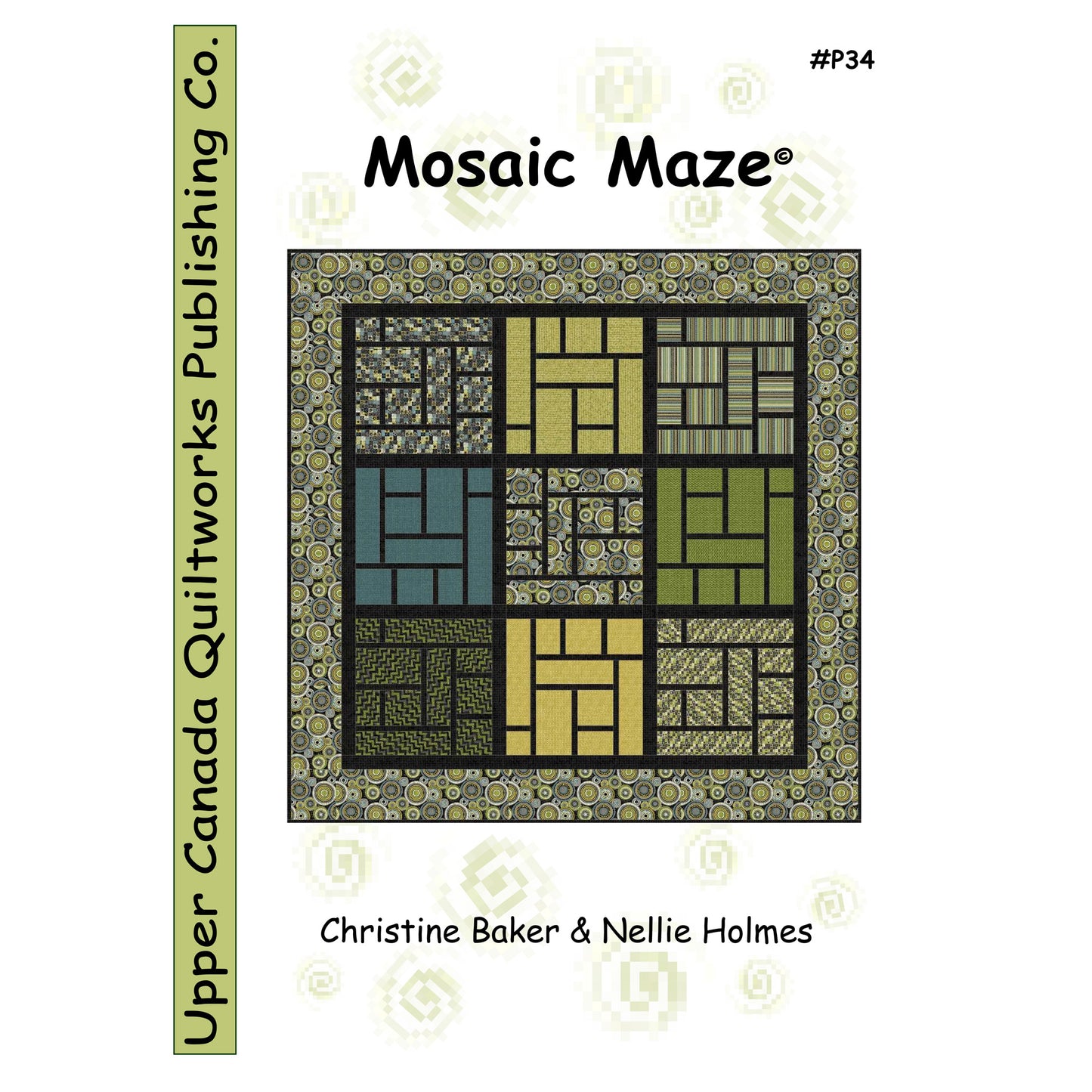 Quilt pattern book cover titled 'Mosaic Maze' by Upper Canada Quiltworks Publishing Co.