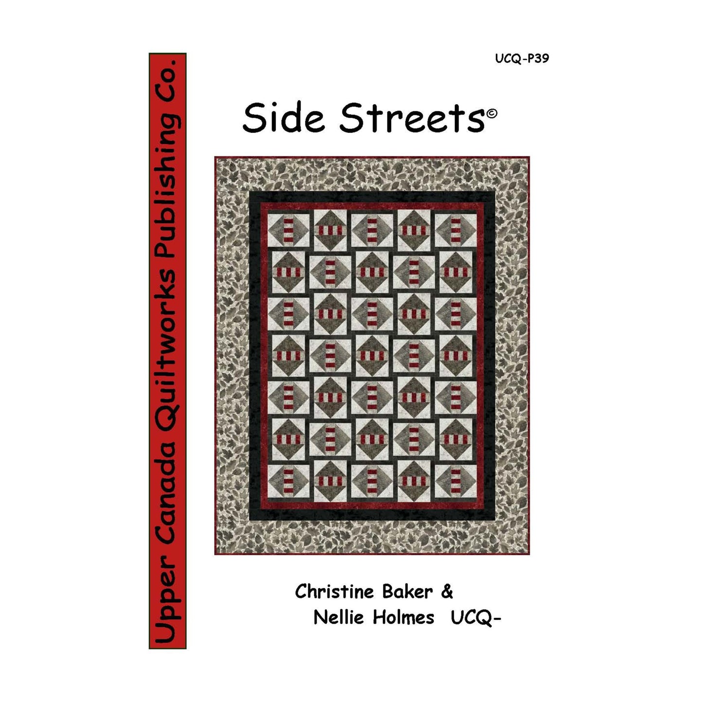 Book cover of 'Side Streets' by Upper Canada Quiltworks Publishing Co. featuring a quilt design.