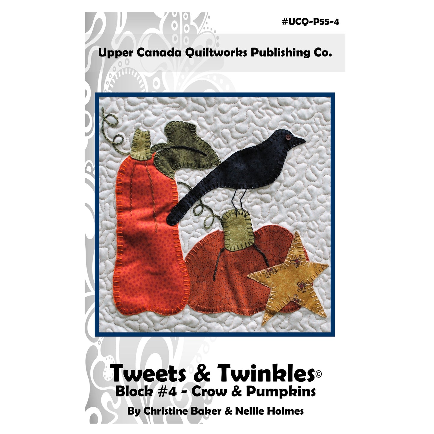 Image of the cover for the Tweets & Twinkles BOM Block 4 pattern by Upper Canada Quiltworks Publishing Co.