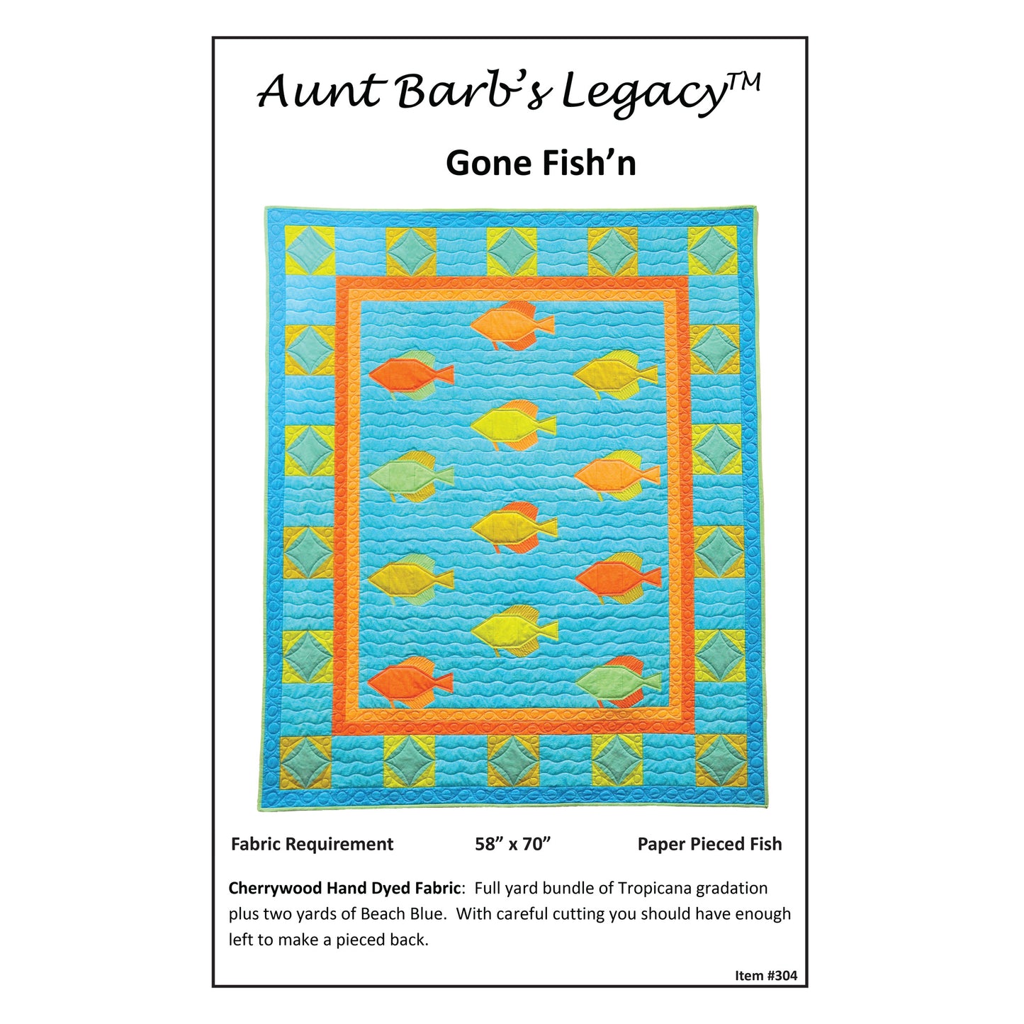 Quilt pattern cover for 'Gone Fish'n' by Aunt Barb's Legacy with colorful fish design on blue background.