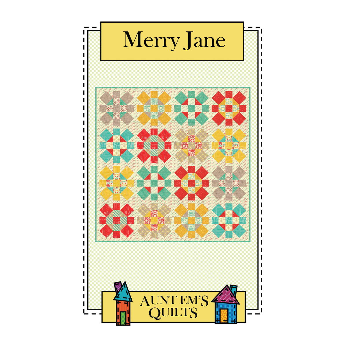 Merry Jane Quilt Pattern AEQ-39 - Paper Pattern