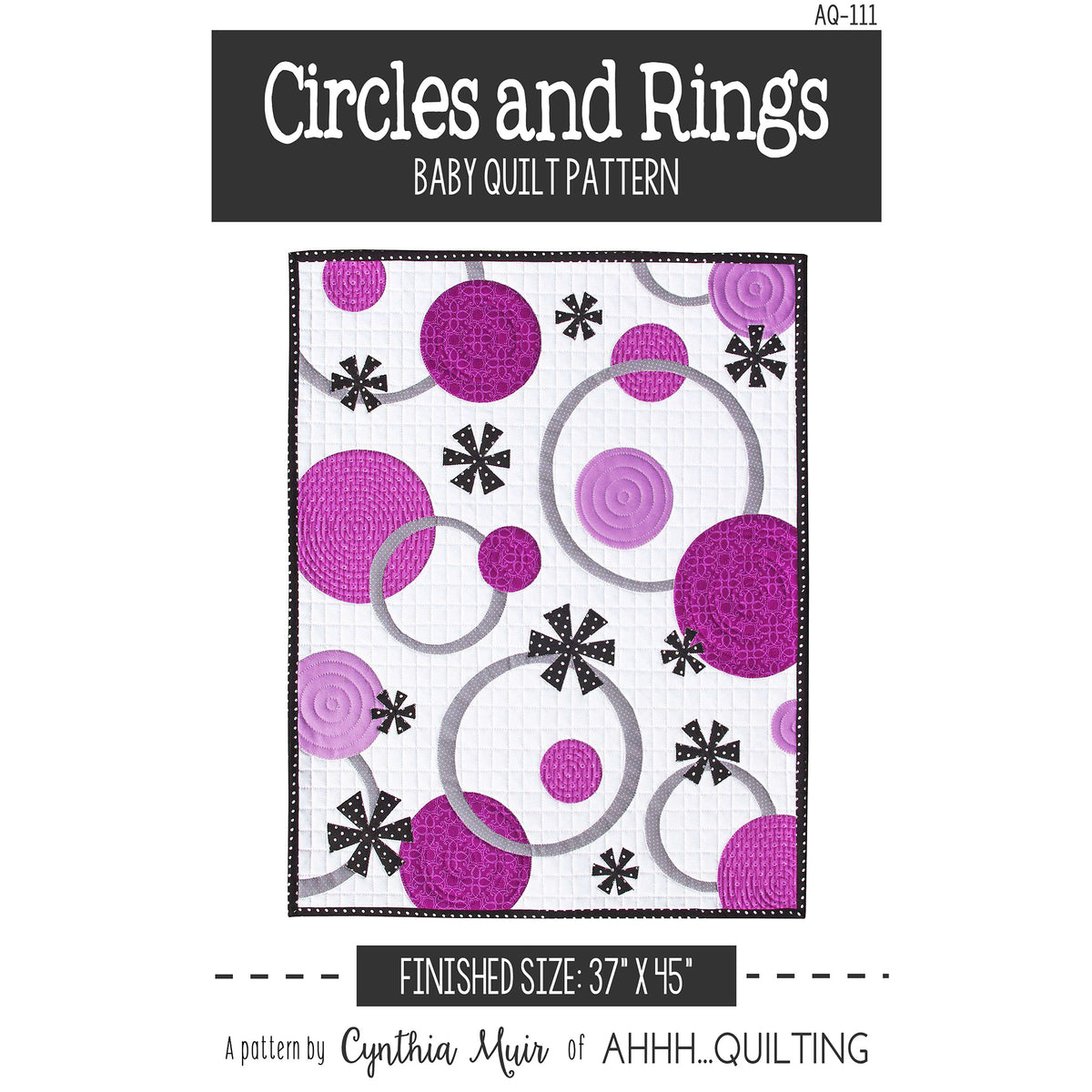 Circles & Rings Quilt AQ-111e - Downloadable Pattern