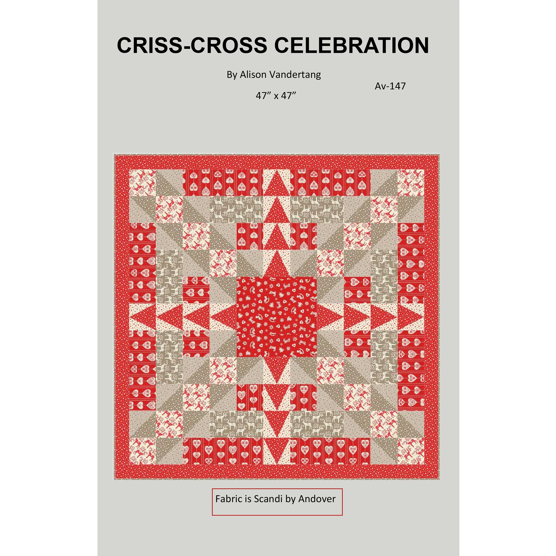Cover image of pattern for Criss-Cross Celebration quilt.