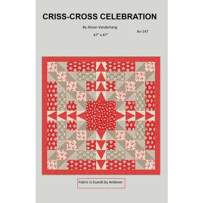 Cover image of pattern for Criss-Cross Celebration quilt.