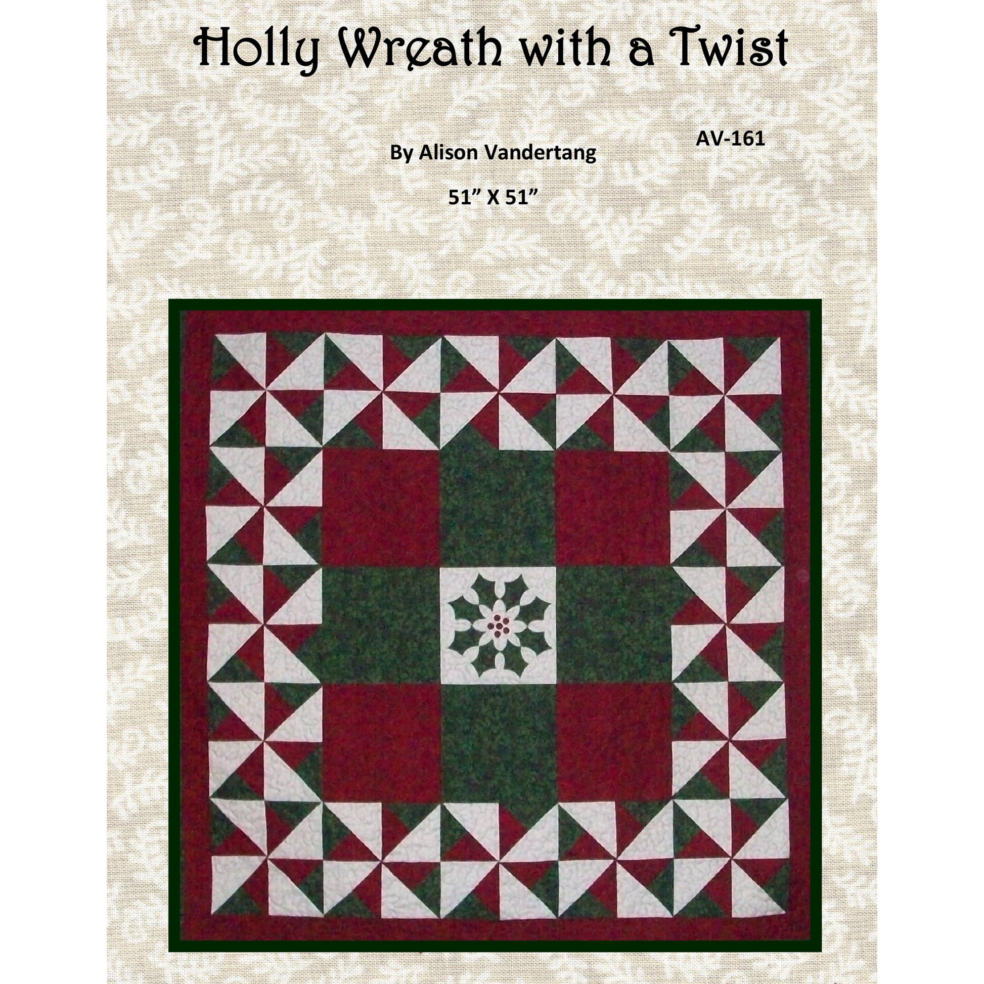 Cover image of pattern for Holly Wreath with a Twist quilt.