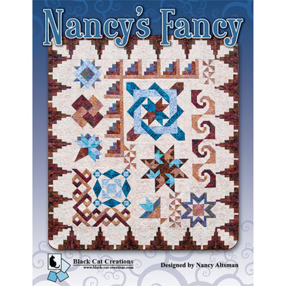 Cover for the Nancy's Fancy quilt pattern by Nancy Altsman of Black Cat Creations.