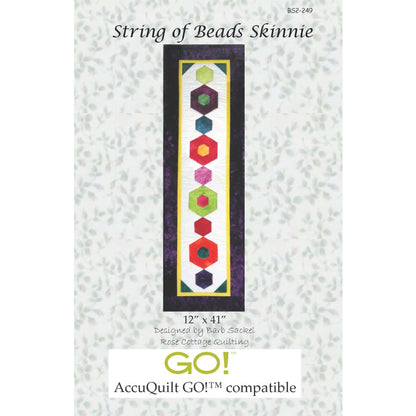 String of Beads Skinnie Quilt Pattern BS2-249 - Paper Pattern