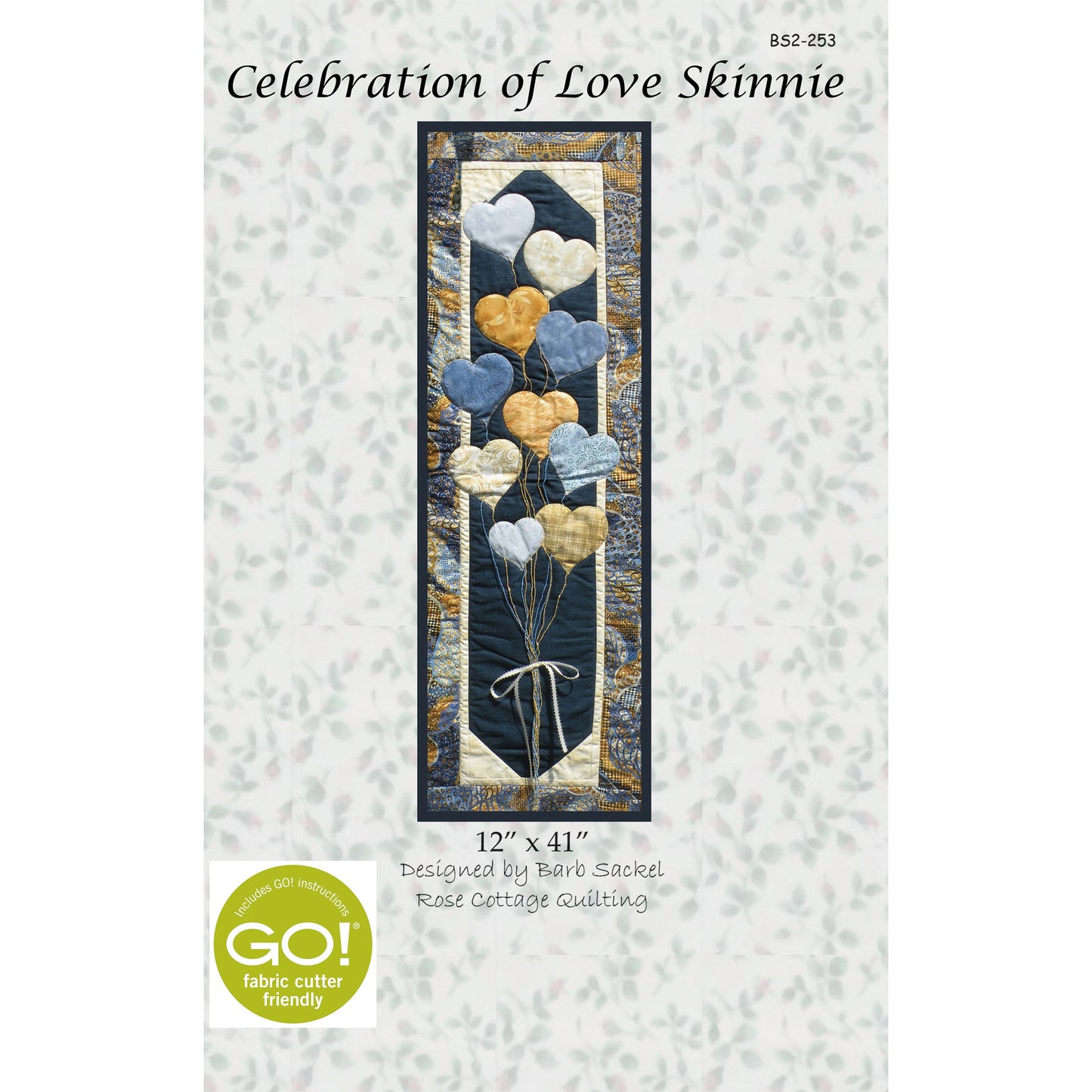 Celebration of Love Skinnie Quilt Pattern BS2-253w - Wholesale Product