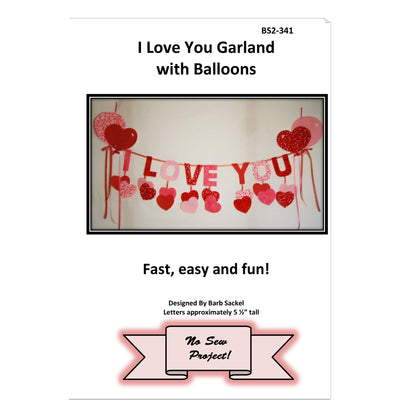 I Love You Garland with Balloons Pattern BS2-341 - Paper Pattern