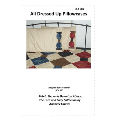 All Dressed Up Pillowcases Pattern BS2-381 - Paper Pattern