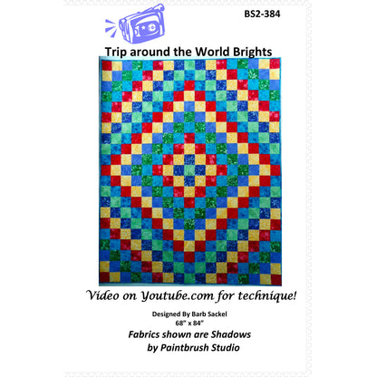 Trip Around the World Brights Quilt Pattern BS2-384 - Paper Pattern