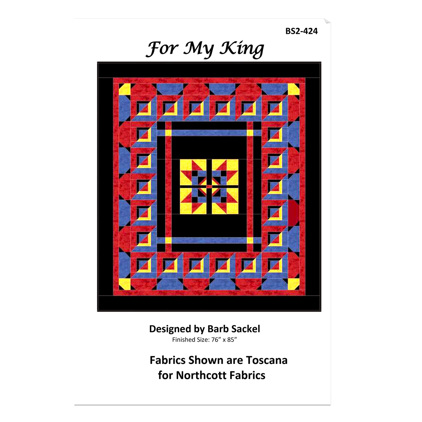 Quilt pattern cover titled 'For My King' with geometric design and fabric information.