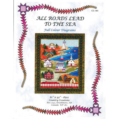 All Roads Lead to the Sea Quilt Pattern CC-501 - Paper Pattern