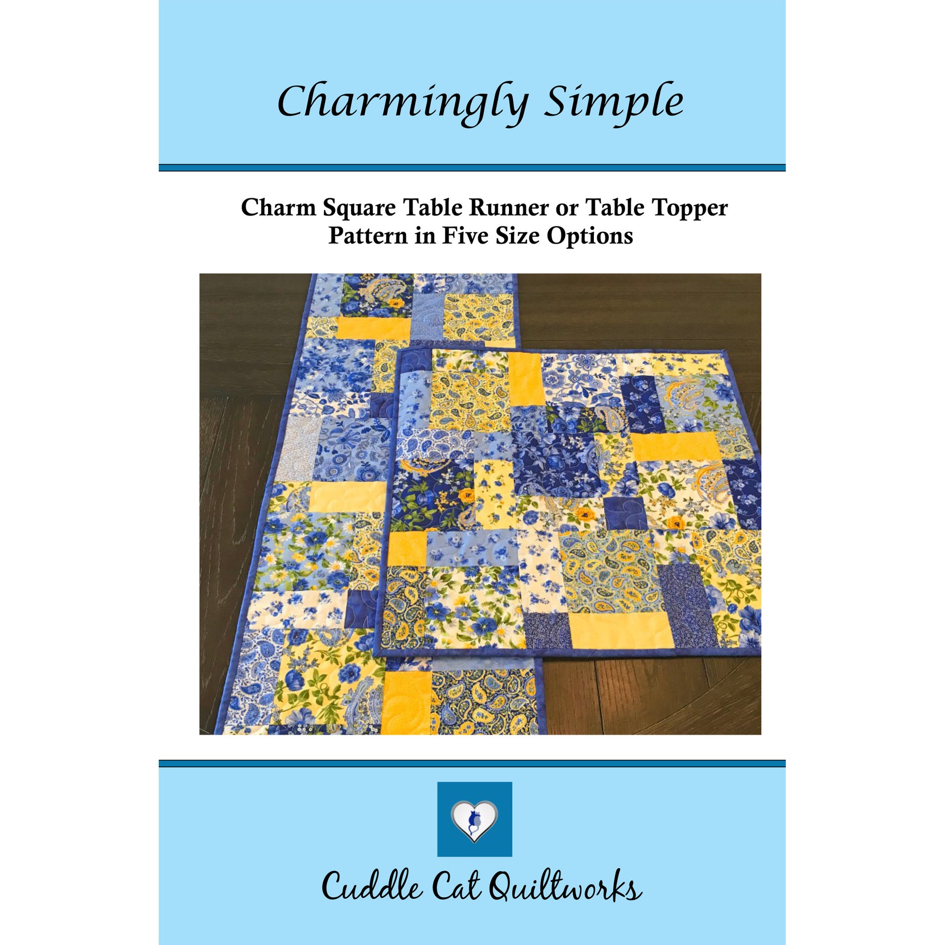 Image of the cover to the Charmingly Simple Table Runner and Table Topper pattern.