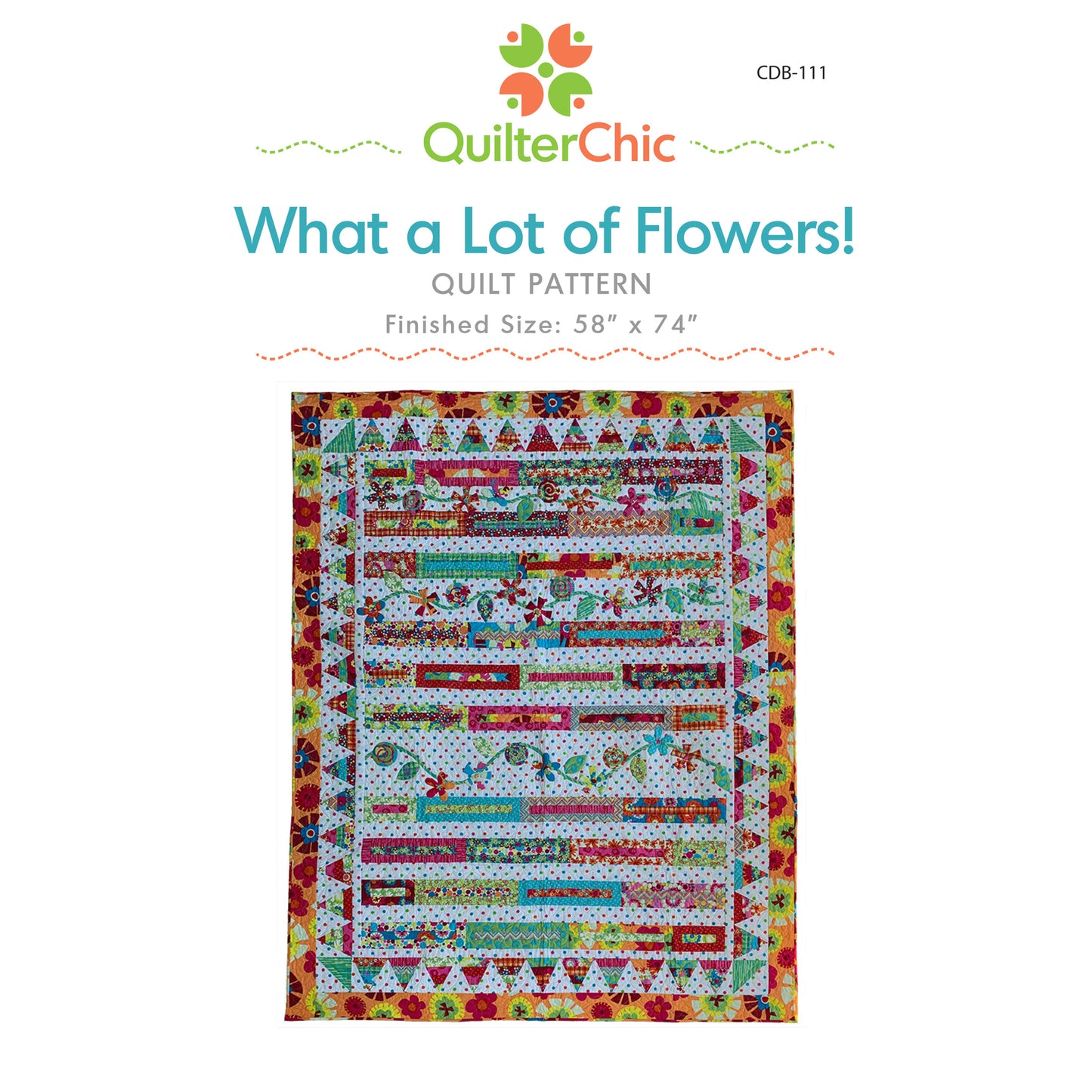 Image of the cover for the What a Lot of Flowers! quilt pattern.