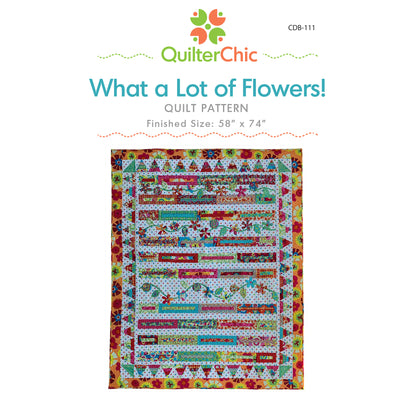 Image of the cover for the What a Lot of Flowers! quilt pattern.