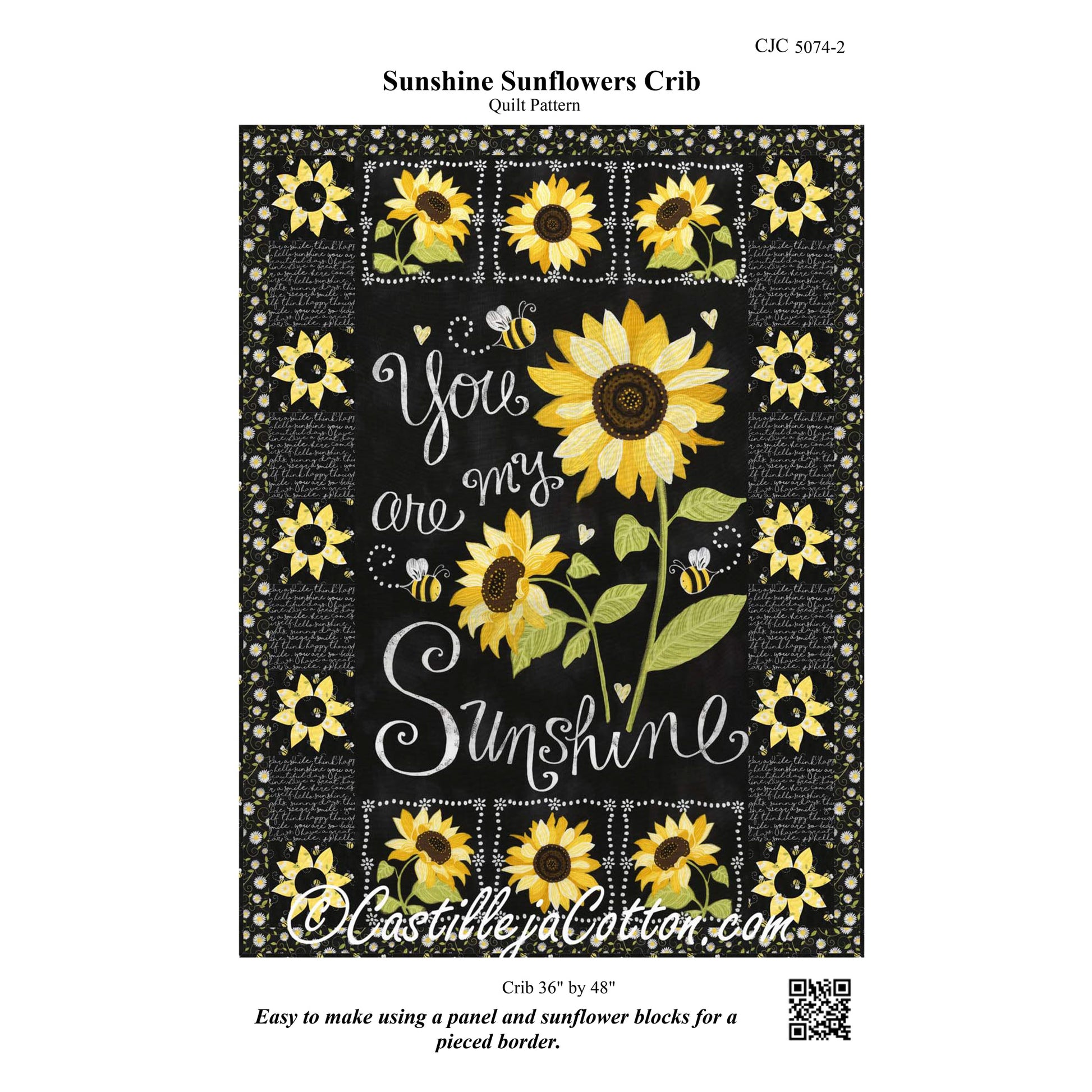 Sunshine Sunflowers Crib Quilt Pattern with sunflowers and text on a black background