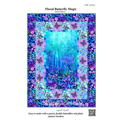 Floral Butterfly Magic Quilt CJC-51702e - Downloadable Pattern