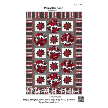 Poinsettia Song Quilt Pattern CJC-52641 - Paper Pattern