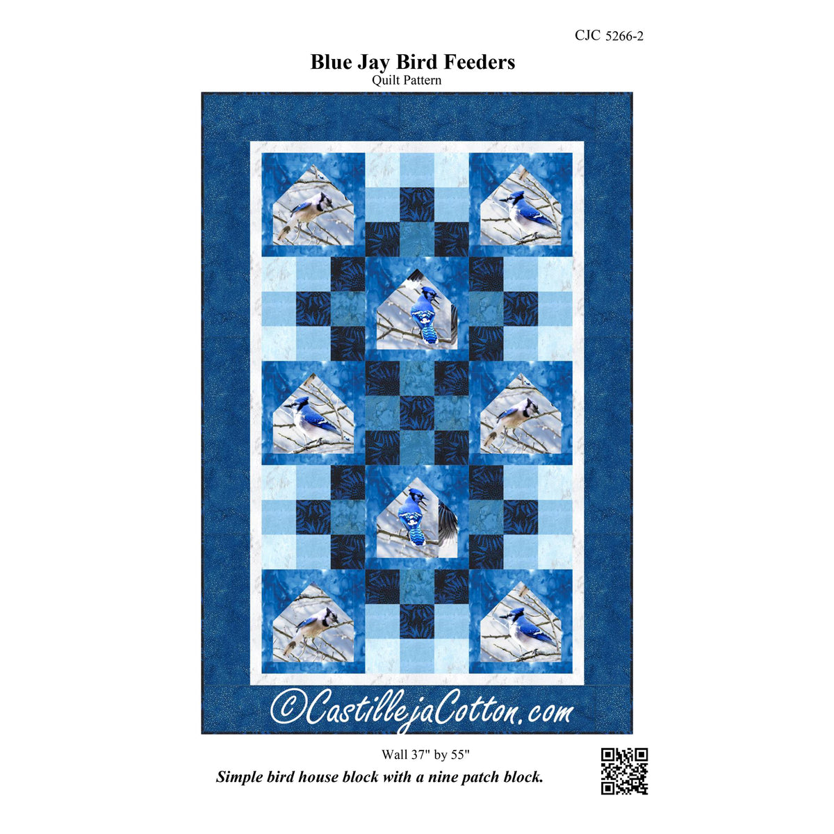 Blue Jay Bird Feeders Quilt Pattern CJC-52662 - Paper Pattern