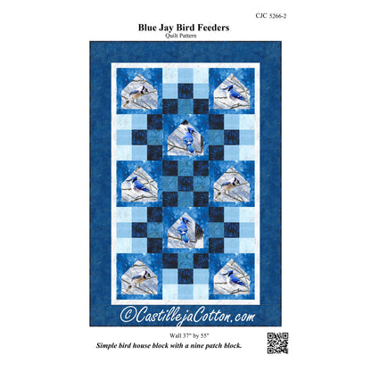 Blue Jay Bird Feeders Quilt Pattern CJC-52662 - Paper Pattern