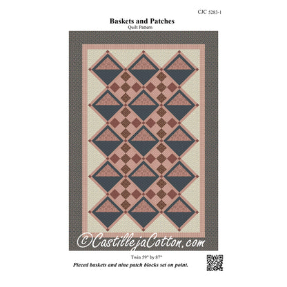 Baskets and Patches Quilt Pattern CJC-52831 - Paper Pattern