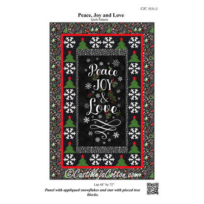 Peace, Joy and Love Quilt CJC-55312e - Downloadable Pattern