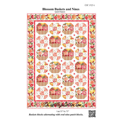 Blossom Baskets and Nines Quilt CJC-57271e - Downloadable Pattern