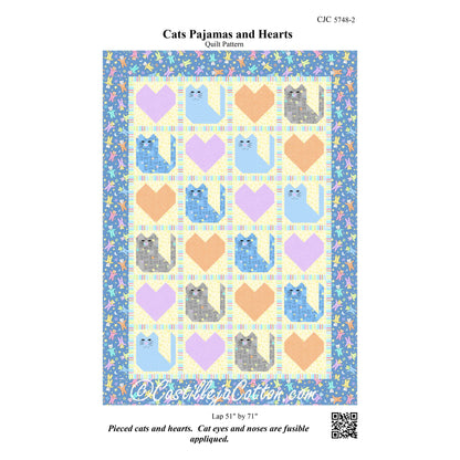 Cats Pajamas and Hearts Quilt Pattern CJC-57482 - Paper Pattern