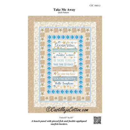 Take Me Away Quilt Pattern CJC-58032 - Paper Pattern