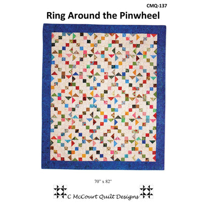 Ring Around the Pinwheel Quilt CMQ-137e - Downloadable Pattern