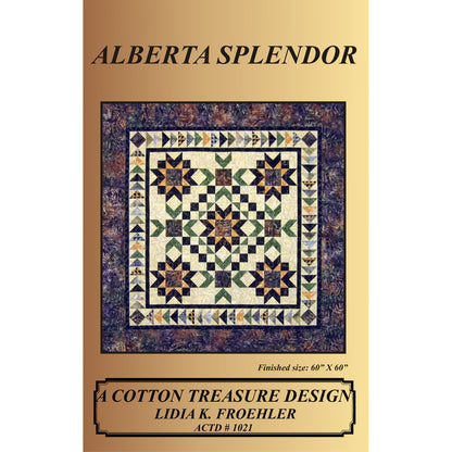 Alberta Splendor Quilt Pattern CTD-1021 - Paper Pattern