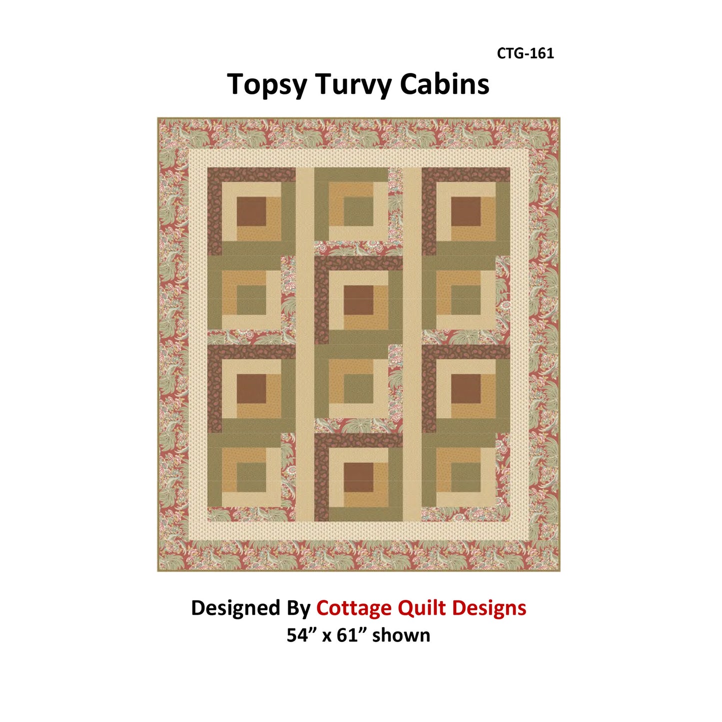 Topsy Turvy Cabins Quilt Pattern CTG-161 - Paper Pattern