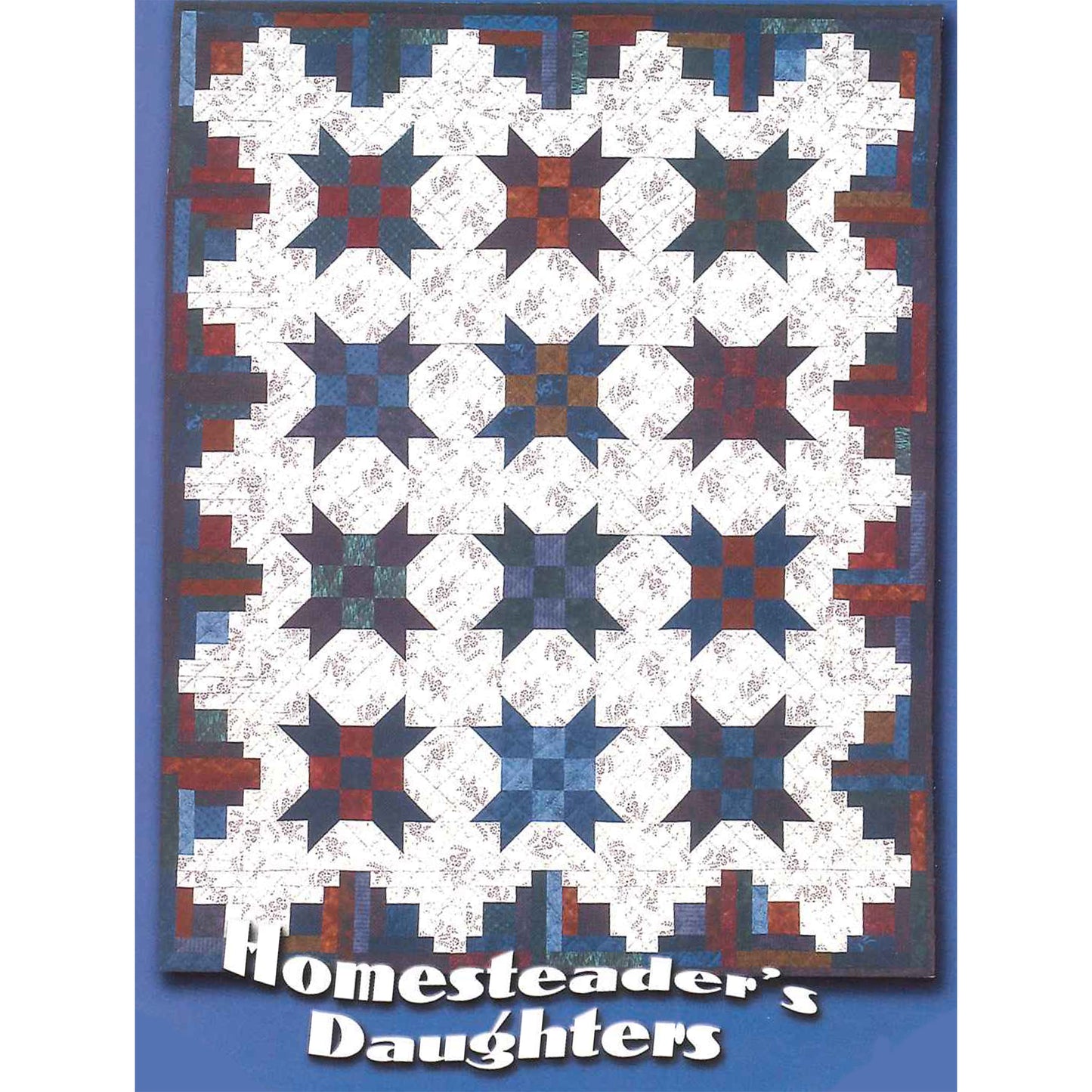 Homesteader's Daughters - Classy Quilt Pattern DCM-020 - Paper Pattern